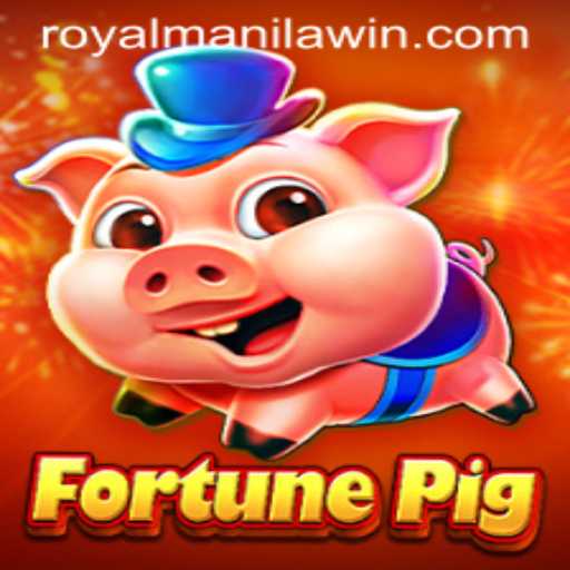 Unveiling the Exciting World of FortunePig: The Rise of ROYALMANILA